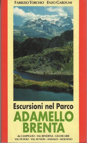 Escursioni nel parco adamello - escursioni,