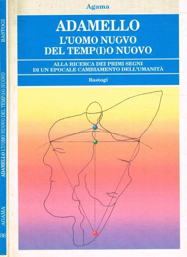 Adamello uomo nuovo del - adamello, l'uomo