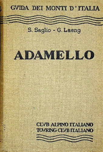 Adamello guida dei monti - guida,